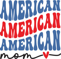 American Mom Patriotic Typography Design, Red, White, and Blue