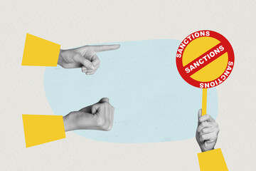 Creative artwork template sketch image collage of hand gesture showing finger banner sanctions...