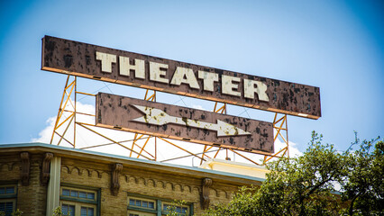 Signposts the direct way to Theatre