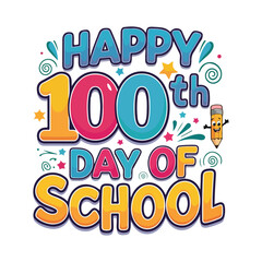 100 Days of School tshirt Design for back to school and kids 