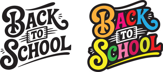 Back to school lettering design in two styles