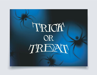 Halloween-themed design with Trick or Treat text in stylized font, surrounded by shadowy spider silhouettes on a glowing blue and black background. Vector illustration