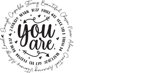 Inspirational You Are Amazing  Encouraging Words Graphic Design