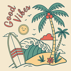 Vector Beach good vibes. Enjoy beach life. Sunshine paradise graphic print design