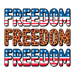 Freedom text with patriotic and leopard print isolated on transparent