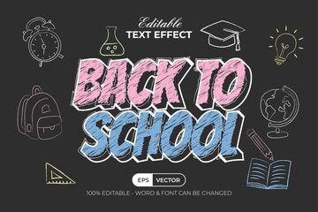 Chalk Text Effect Back To School Theme. Editable Text Effect.
