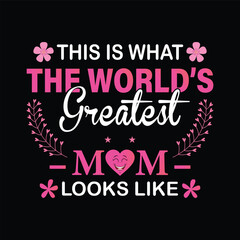 Art & Illustration, Flawless, Fearless, and Full of Love – The Greatest Mom Ever!