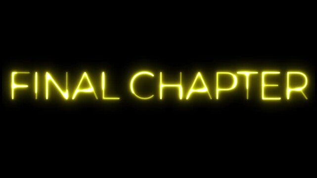 Final Chapter Text Animation: A Neon Sign Graphic Design