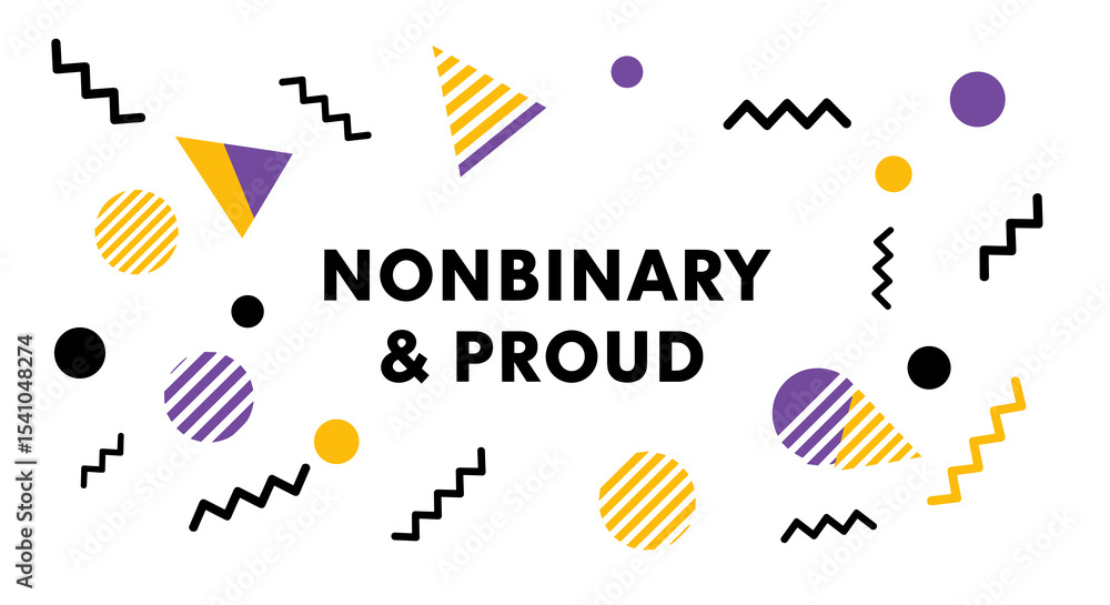 Poster nonbinary & proud. abstract geometric background with nonbinary pride flag colors. lgbtqia+ identity