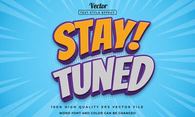 stay tuned text effect