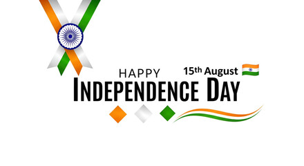 Minimalist 15 August Indian Independence Day Banner with Tricolor Ribbons, Ashoka Chakra, and National Flag  Symbol of Indian Freedom and Celebration