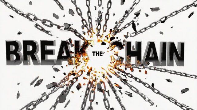 Break the Chains Text Burst