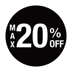 ”MAX20％OFF ”の文字入り　円形のベクターイラスト　黒色　白文字　背景透過