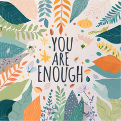 "You Are Enough Typography Poster"