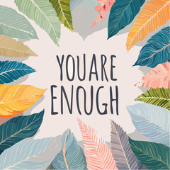 "You Are Enough Typography Poster"