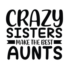 Big Sister Proud Family Sister Typography Design