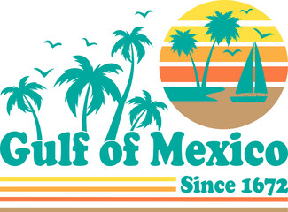 Fototapeta premium Gulf of Mexico Since 1672 Retro Vintage Beach Svg Design