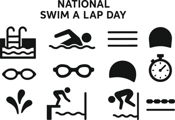 Black silhouette icon set for National Swim A Lap Day. Includes solid black vector pictograms representing swimming pool, swimmer in action, swim lanes, swim goggles, swim cap, stopwatch, water splash