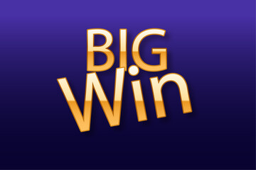 Big win golden text on vibrant purple background symbolizing victory, success, achievement and jackpot