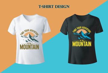 "Adventure In The Mountain" T Shirt Design vector