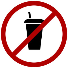 No Drinks Allowed Prohibition Sign