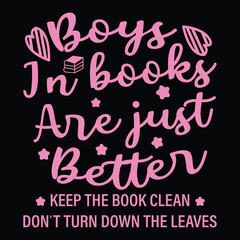 Boys In Books Are Just Better  Funny Library Card Book Quote T-Shirt Design  
