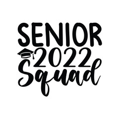 Senior Squad Proud Graduate Group Quote Design
