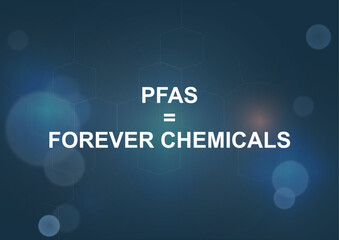 PFAS Forever Chemicals Molecular Structure Background. PFAS equals forever chemicals. persistent chemical compounds. Forevers chemicals concept. Dangerous chemicals substances. Vector illustration