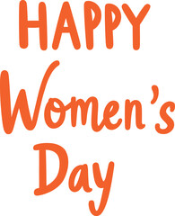 Happy women's day handwritten text graphic