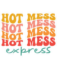 HOT MESS express Groovy svg Bundle, Hippie svg, Inspirational svg, Retro svg, Motivational svg, Aesthetic svg, Boho svg, Wavy Text svg Cricut, trendy svg