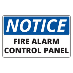 Notice fire alarm control panel banner isolated on a white background