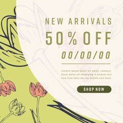 Image of new arrivals 50 percent off text over flowers on yellow background