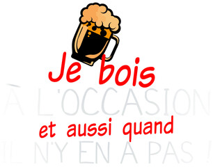 Biere alcool humour boire citation occasion drole