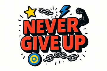 Never Give Up Art with Star and Target