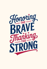 Military Appreciation Quote Vector Design – Veterans Day Typography for T-Shirts & Prints