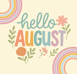 Hello August greeting with floral decorations cartoon vector icon illustration seasonal text design isolated flat