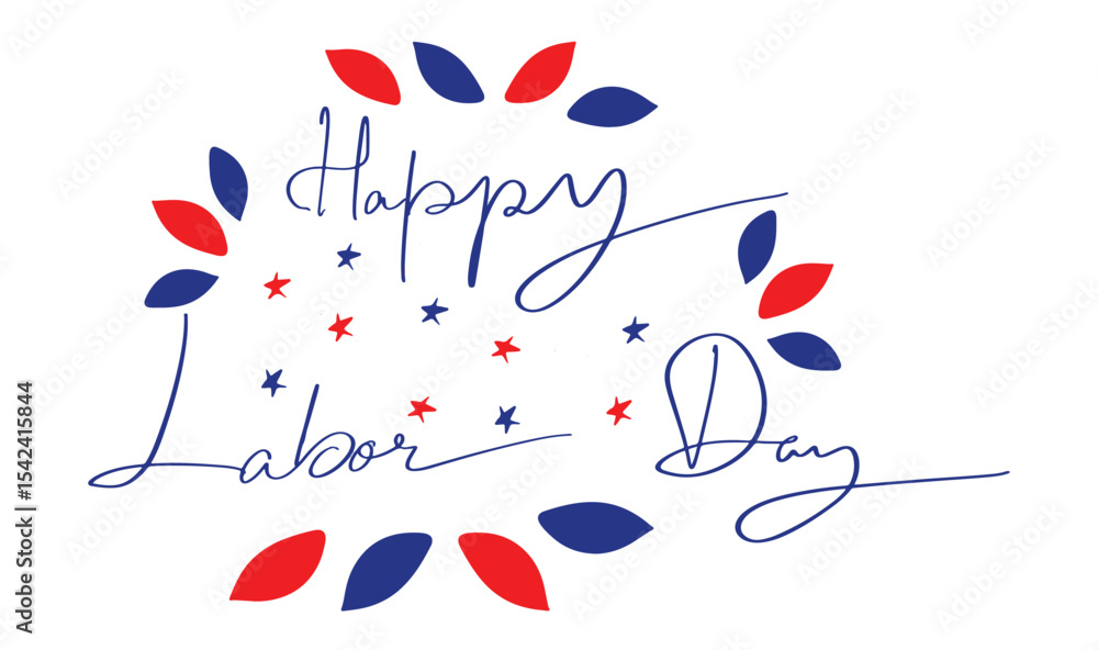 Poster happy labor day text font calligraphy hand written lettering script blue red color object icon sign 