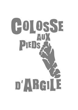 colosse aux pieds argile expression