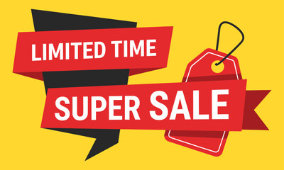 Bold Limited Time Super Sale Banner and Price Tag. A dynamic red and black "Limited Time Super Sale" banner with a red price tag on yellow.