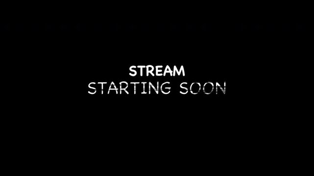 Stream starting soon glitch animation show on black background. 4k Video - Powered by Adobe