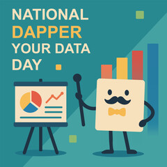 Celebrate National Dapper Your Data Day Today