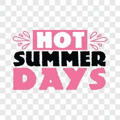 hot summer days svg t-shirt design