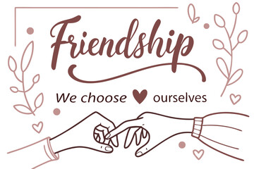 Handwritten friendship quote art loving friendship design