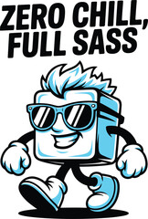 Zero Chill Full Sass Cool Coon Character Graphic Design Tshirt Idea
