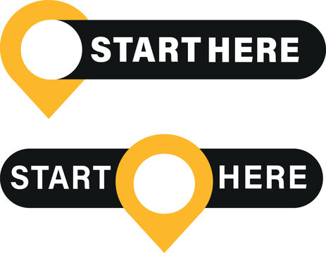 A set of start here text button with map pin icons template isolated on white background vector