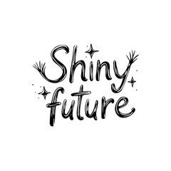 Obraz premium Elegant shiny future typography design for motivation and inspirational concept