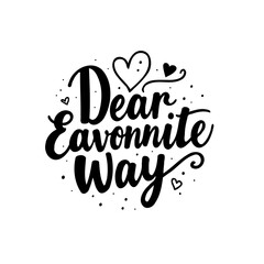 Expressive black and white lettering design for heartfelt greeting card or invitation