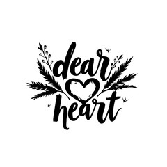 Elegant 'Dear Heart' typographic design with floral accents creating a loving theme