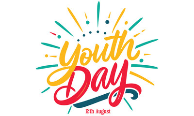 Youth day 12th august colorful lettering design isolated on white background