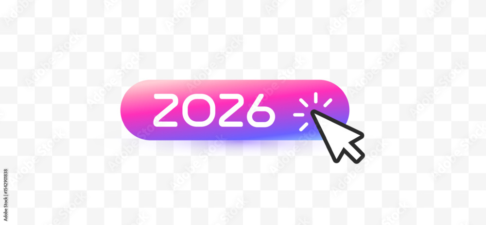 Aufkleber 2026 Click Button Concept For Website UI, Landing Page, App Interface Or Startup Design. Great For Marketing, Promo Banners, Popups. Vector Illustration.